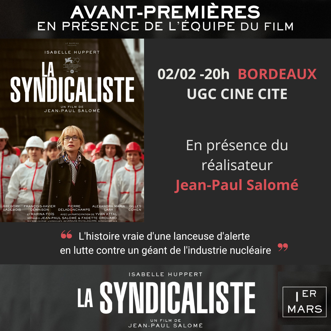 F Vrier Film La Syndicaliste En Avant Premi Re Bordeaux L